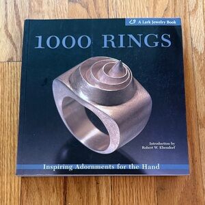1000 Rings Lark Books Inspiring Adornments for the Hand Book great condition
